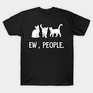 Meow kitty black cat funny ew, people T-Shirt